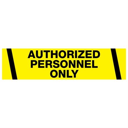 Authorized Personnel Only Barricade Tape